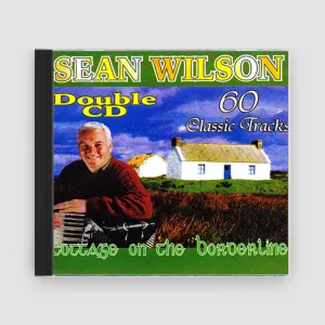 Sean Wilson : Cottage On The Borderline